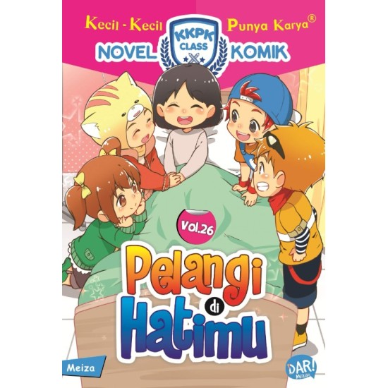 KKPK CLASS NOMIK #26: PELANGI DI HATIMU