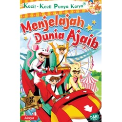 KKPK.MENJELAJAH DUNIA AJAIB
