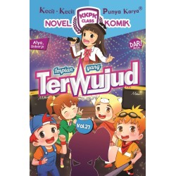 KKPK CLASS NOMIK #27: IMPIAN YANG TERWUJUD
