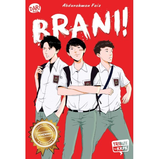 TRIBUTE TO KKPK: BRANI