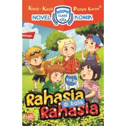 KKPK CLASS NOMIK #30: RAHASIA DI BALIK RAHASIA