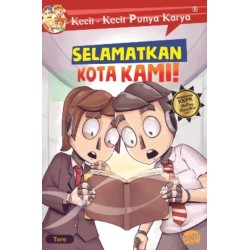 KKPK.SELAMATKAN KOTA KAMI!