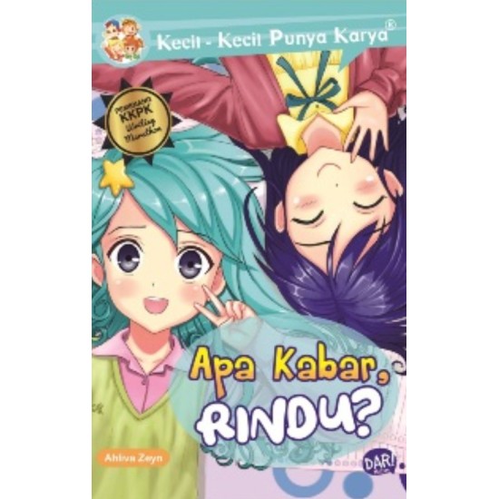 KKPK.APA KABAR, RINDU?