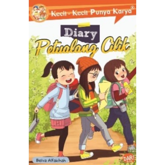 KKPK.DIARY PETUALANG CILIK