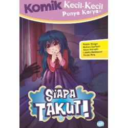 KOMIK KKPK SIAPA TAKUT! KOMIK KKPK SIAPA TAKUT!