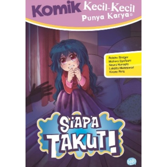 KOMIK KKPK SIAPA TAKUT! KOMIK KKPK SIAPA TAKUT!