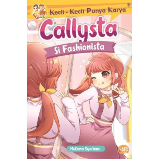 KKPK.CALLYSTA SI FASHIONISTA