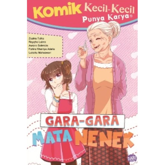 KOMIK KKPK GARA-GARA MATA NENEK KOMIK KKPK GARA-GARA MATA NENEK