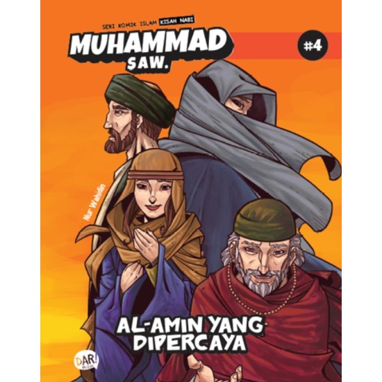 BBW: SKI KISAH NABI MUHAMMAD SAW #4: AL-AMIN YANG DAPAT DIPERCAYA BBW: SKI KISAH NABI MUHAMMAD SAW #4: AL-AMIN YANG DAPAT DIPERCAYA