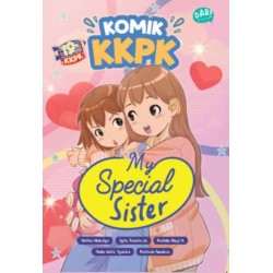 KOMIK KKPK: MY SPECIAL SISTER KOMIK KKPK: MY SPECIAL SISTER