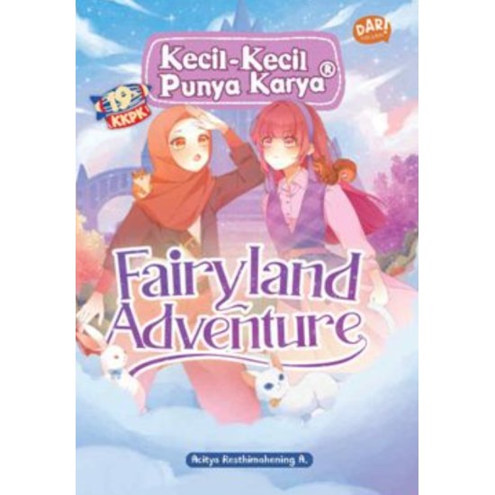 KKPK REG: FAIRYLAND ADVENTURE KKPK REG: FAIRYLAND ADVENTURE