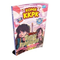 KOMIK KKPK: MISTERI TUGU PAHLAWAN KOMIK KKPK: MISTERI TUGU PAHLAWAN