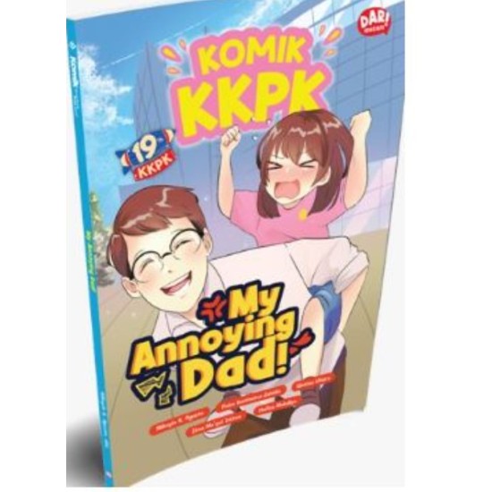 KOMIK KKPK MY ANNOYING DAD! KOMIK KKPK MY ANNOYING DAD!
