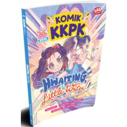 KOMIK KKPK: HWAITING, LITTLE WRITER!