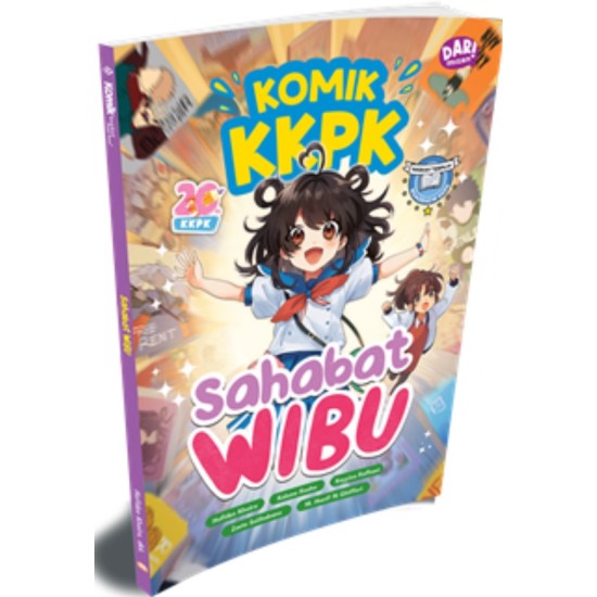 KOMIK KKPK ROADSHOW 10: SAHABAT WIBU KOMIK KKPK ROADSHOW 10: SAHABAT WIBU