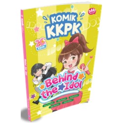 KOMIK KKPK: BEHIND THE IDOL