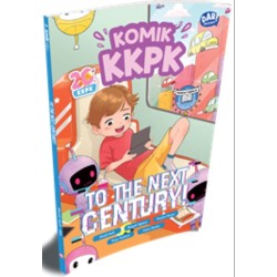 KOMIK KKPK ROADSHOW 11: TO THE NEXT CENTURY!