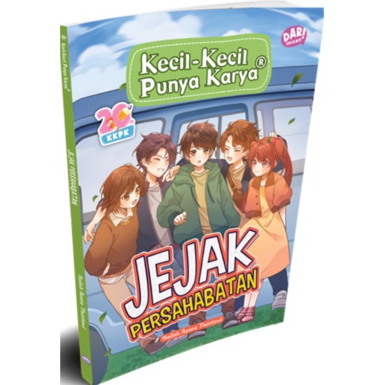NOVEL KKPK: JEJAK PERSAHABATAN NOVEL KKPK: JEJAK PERSAHABATAN
