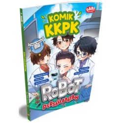 KOMIK KKPK ROADSHOW #15: ROBOT PERSAHABATAN KOMIK KKPK ROADSHOW #15: ROBOT PERSAHABATAN