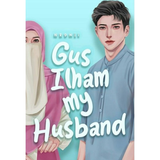 Gus Ilham My Husband Gus Ilham My Husband
