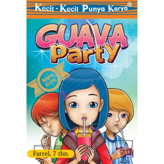 KKPK.GUAVA PARTY KKPK.GUAVA PARTY