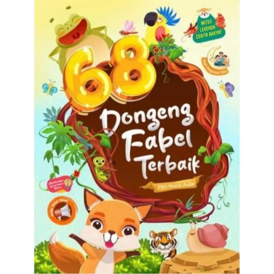 68 Dongeng Fabel Terbaik 68 Dongeng Fabel Terbaik