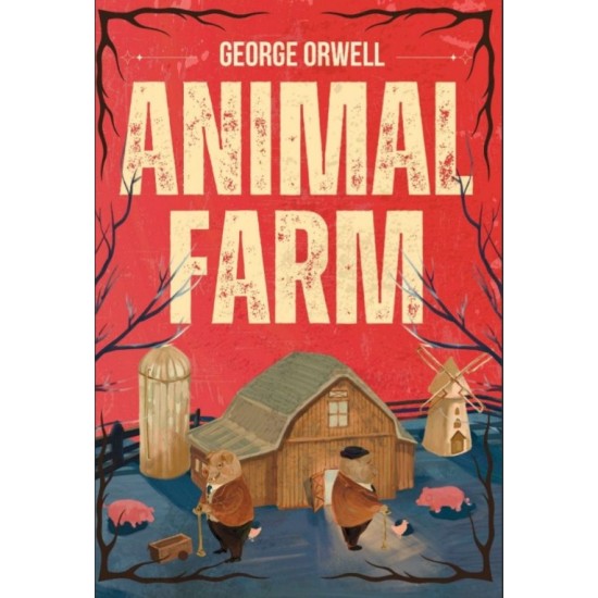 Animal Farm (HC) Animal Farm (HC)
