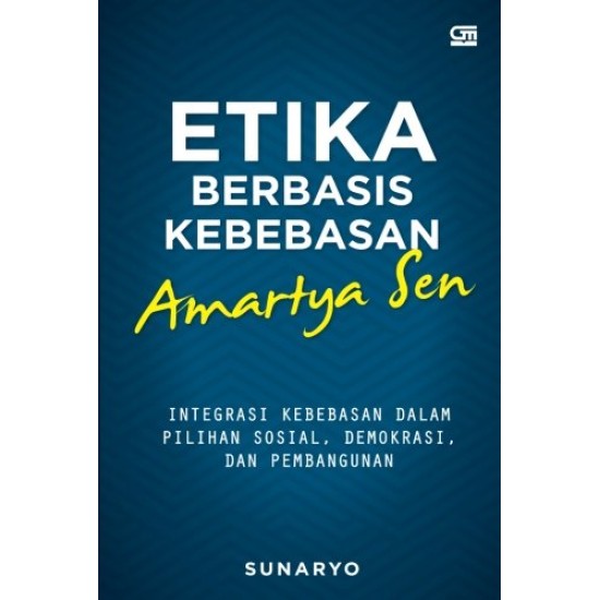 Etika Berbasis Kebebasan Amartya Sen