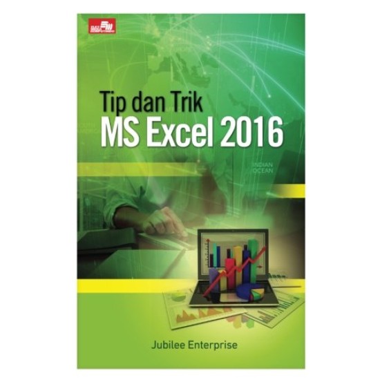 Tip dan Trik Ms Excel 2016