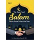 The Secrets of Salam: Rahasia Ucapan Salam dalam Islam