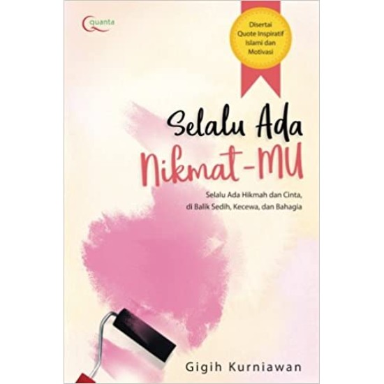 Selalu Ada NikmatMU