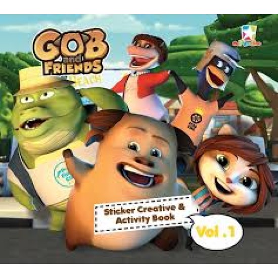 Sticker Creative & Activity Book: Gob and Friends Volume 1