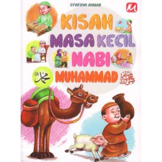 Kisah Masa Kecil Nabi Muhammad