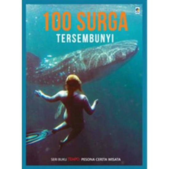 Seri Tempo: 100 Surga Tersembunyi