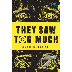 They Saw Too Much They Saw Too Much