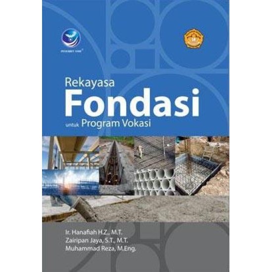 Rekayasa Fondasi Untuk Program Vokasi