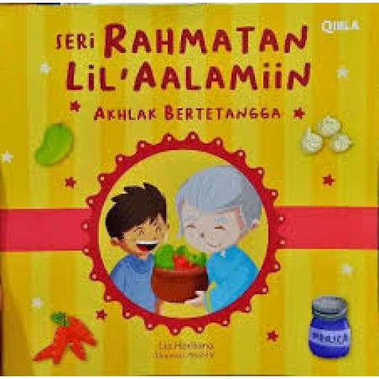 Seri Rahmatan Lil'alamin : Akhlak Bertetangga