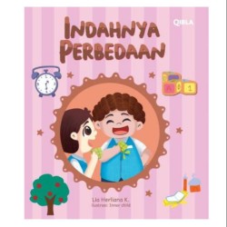 Seri Rahmatan Lil'alamin : Indahnya Perbedaan Seri Rahmatan Lil'alamin : Indahnya Perbedaan