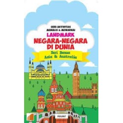 Seri Benua Asia Dan Australia: Seri Aktivitas Menulis Dan Mewarnai Landmark Negara-Negara Di Dunia Seri Benua Asia Dan Australia: Seri Aktivitas Menulis Dan Mewarnai Landmark Negara-Negara Di Dunia