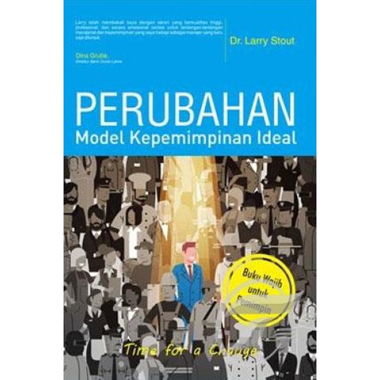 Perubahan, Model Kepemimpinan Ideal