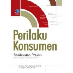 Perilaku Konsumen, Pendekatan Praktis Perilaku Konsumen, Pendekatan Praktis