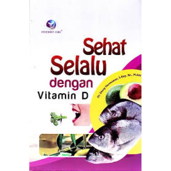 Sehat Selalu Dengan Vitamin D