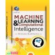 Machine Learning and Computational Intelligence