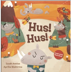 SERI ROOM TO READ : HUS! HUS!