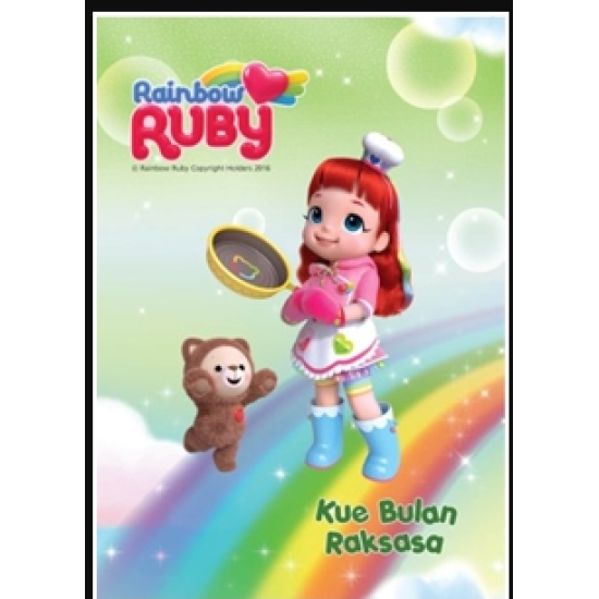 SERI RAINBOW RUBY VOL.7: KUE BULAN RAKSASA