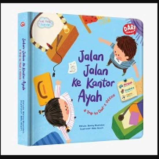 THE TWIN EXPLORER: JALAN-JALAN KE KANTOR AYAH (BOARDBOOK BILINGUAL)  