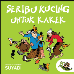 SERI PAK RADEN: SERIBU KUCING UNTUK KAKEK (REPUBLISH)  
