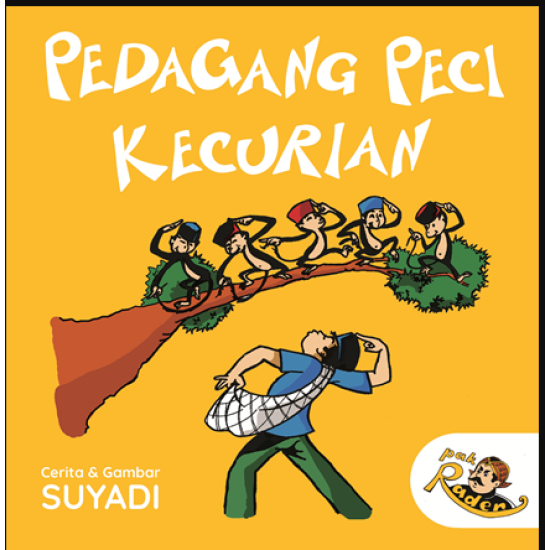 SERI PAK RADEN: PEDAGANG PECI KECURIAN (REPUBLISH)