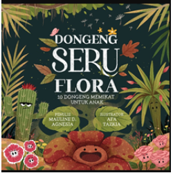 DONGENG SERU FLORA