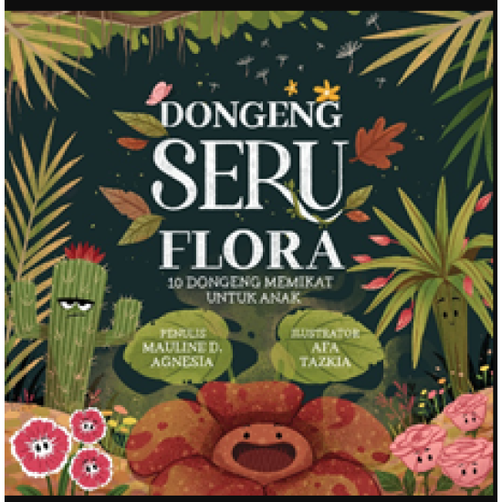 DONGENG SERU FLORA